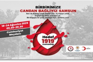 Kızılay Samsun’dan 1919 Hedefli Kan Bağışı Kampanyası